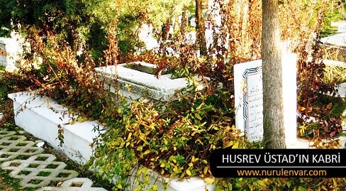 Husrev Üstadın Kabri-Mezarı